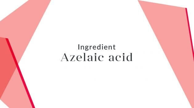 Azelaic acid vừa an toàn cho phụ nữ mang thai lại hiệu quả cho trị thâm - trị thâm mụn cho nam
